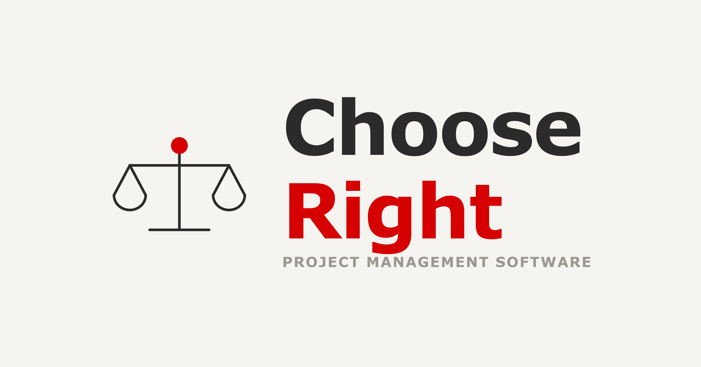 Choose the Right Project Management Software