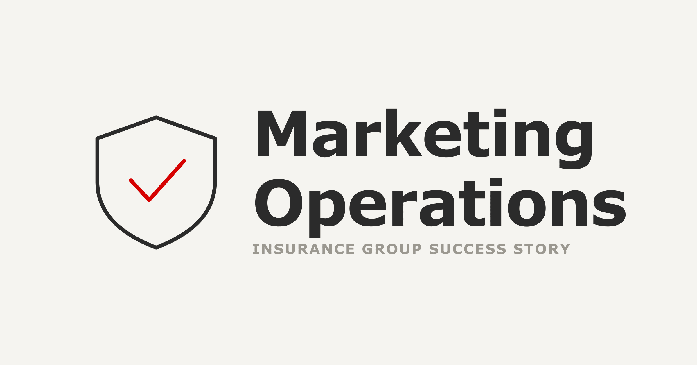 Revolutionizing Marketing Operations in Insurance