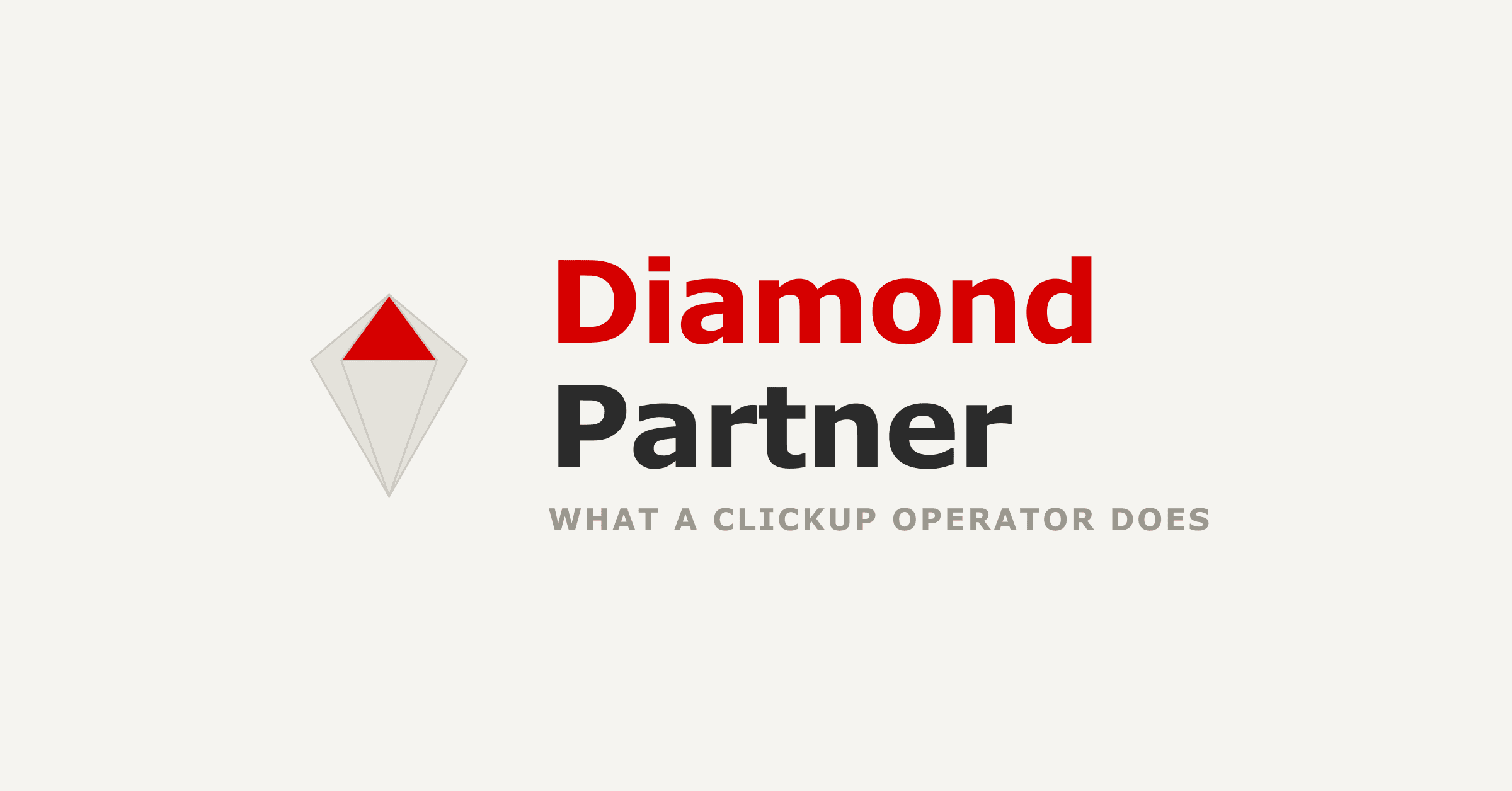 What a ClickUp Diamond Partner Actually Does