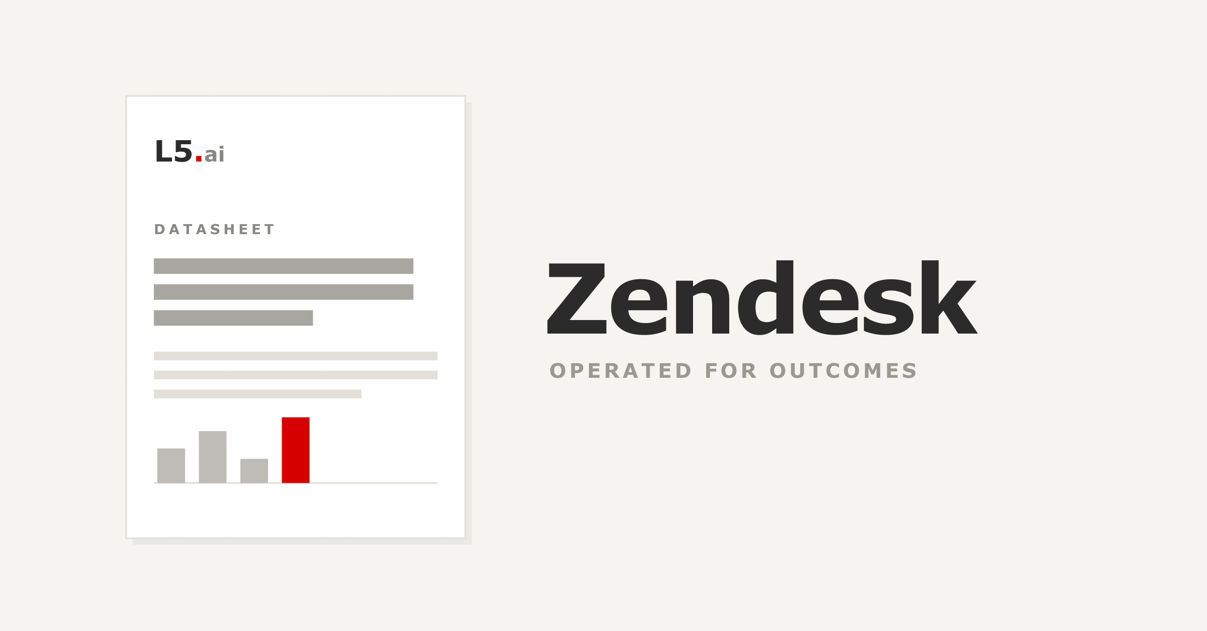 Zendesk. Operated for Outcomes.