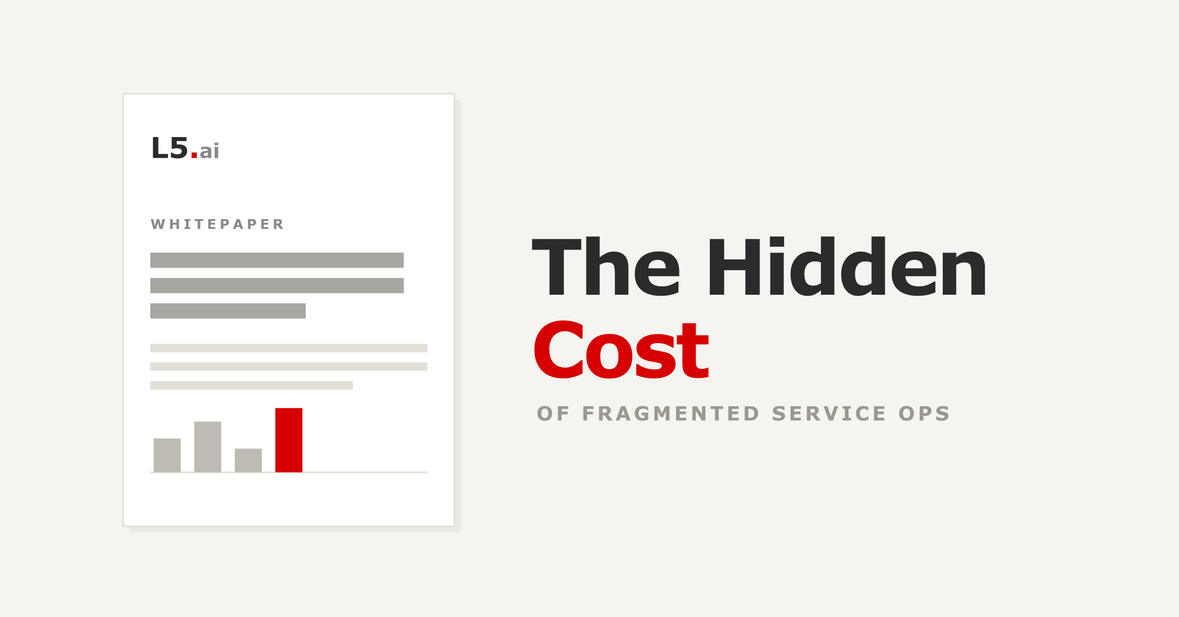 The Hidden Cost of Fragmented Service Operations
