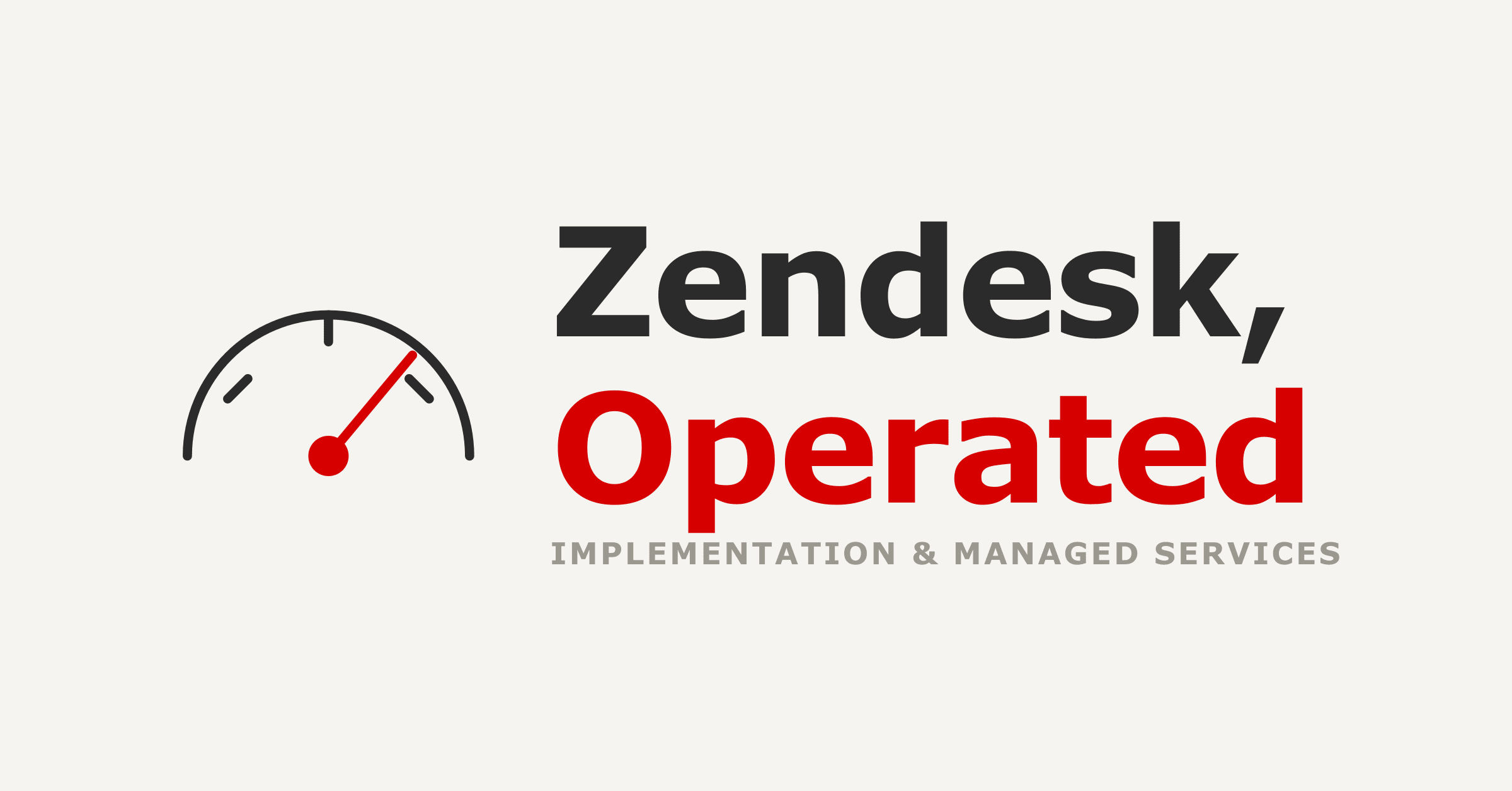 Zendesk Implementation and Managed Services for Mid-Market Teams
